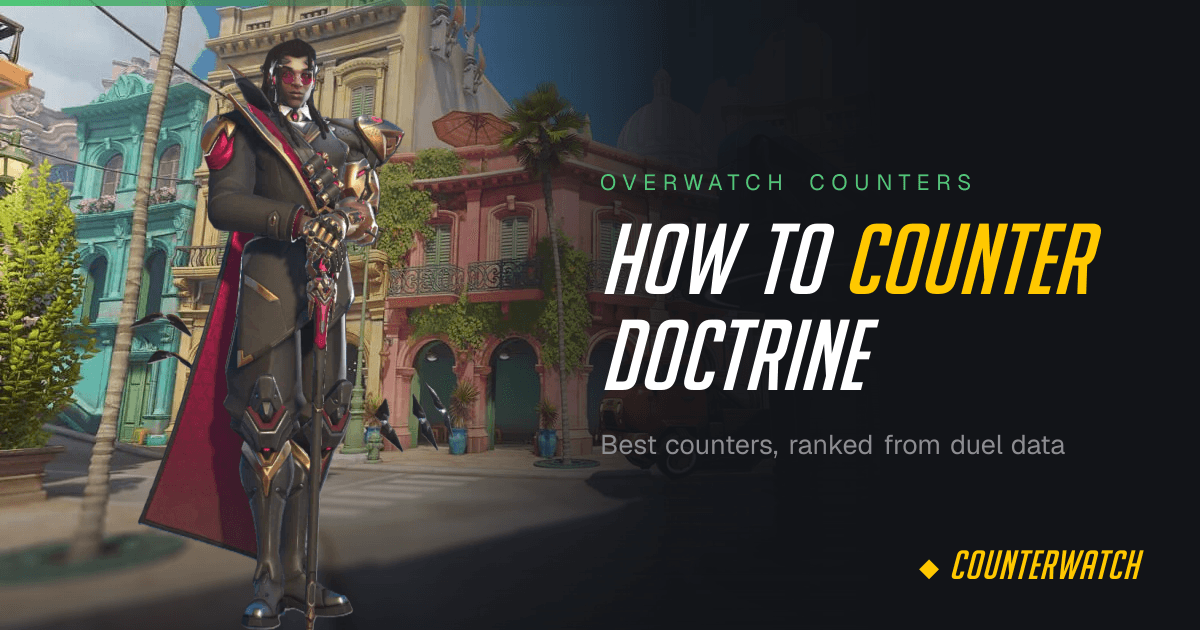 How to Counter Doctrine in Overwatch
